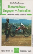 Motorradtour Singapur Australien